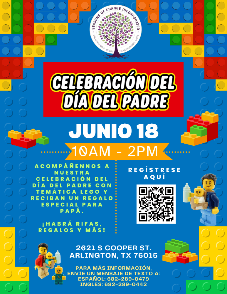 Celebración del Día del Padre en Arlington TX: Volante oficial con temática de LEGO de Seasons of Change Inc. que detalla el evento comunitario del 18 de junio.