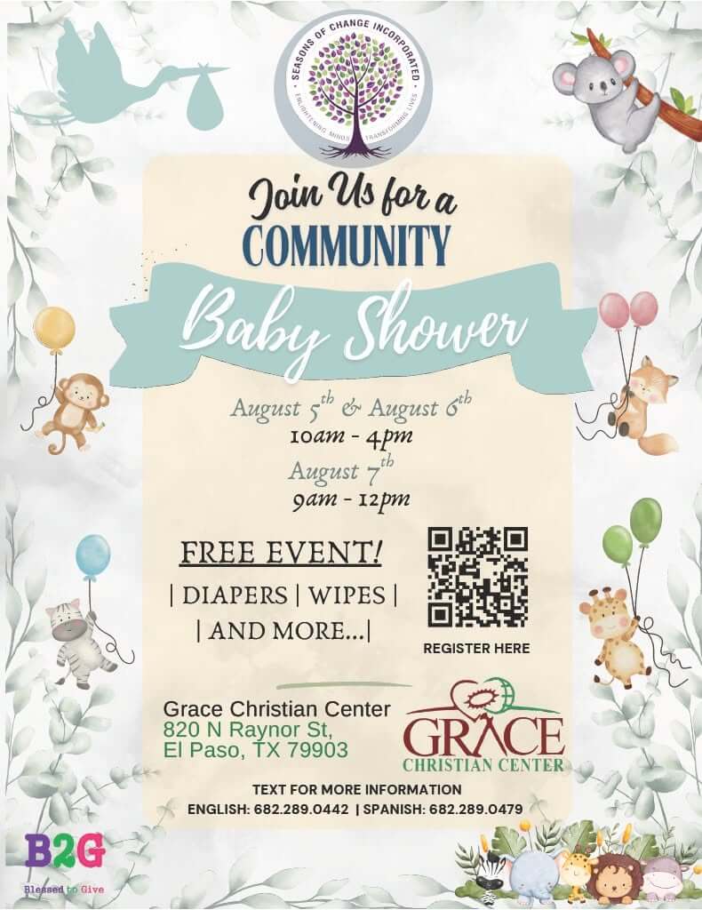Flyer for the Seasons of Change Free Community Baby Shower in El Paso, Texas, offering free diapers and wipes from August 5th to August 7th at Grace Christian Center.